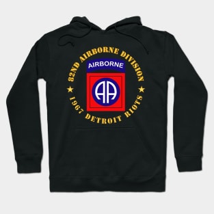 82nd Airborne Division - 1967 Detroit Riots Hoodie